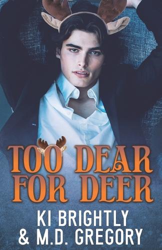 Too Dear for Deer