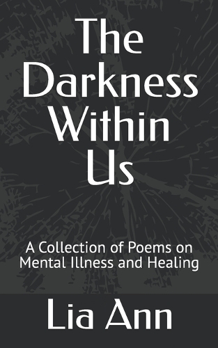 The Darkness Within Us