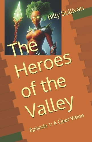 The Heroes of the Valley