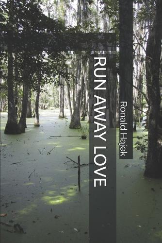 Run Away Love