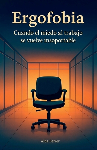 Ergofobia
