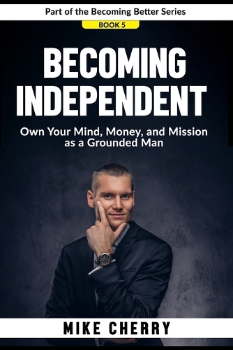 Becoming Independent