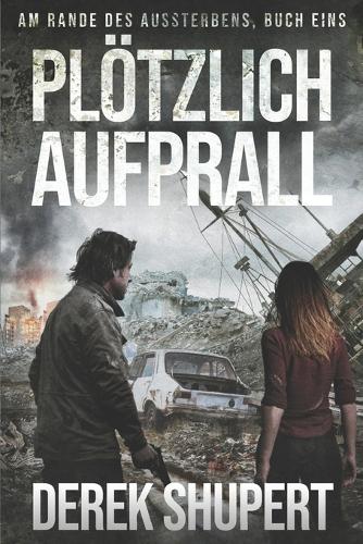 Plötzlich Aufprall