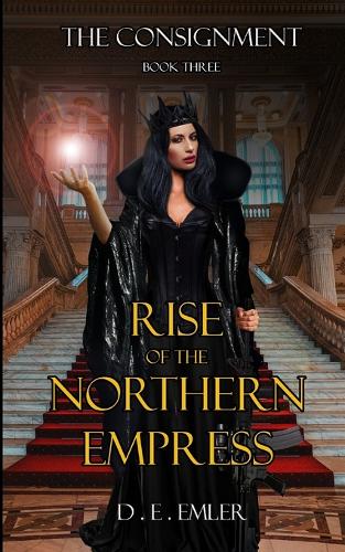 Rise of the Northern Empress