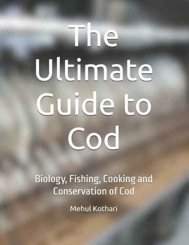 The Ultimate Guide to Cod