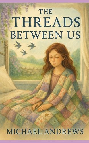 The Threads Between Us