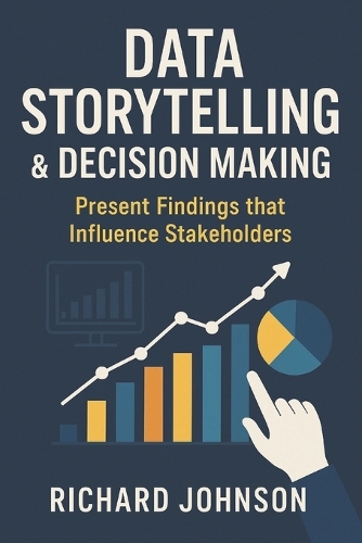 Data Storytelling & Decision Making