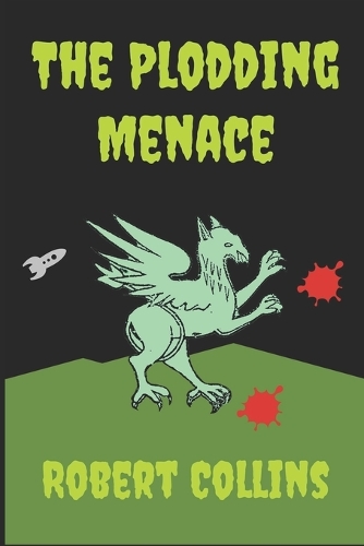 The Plodding Menace