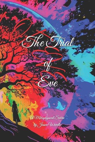 The Trial of Eve