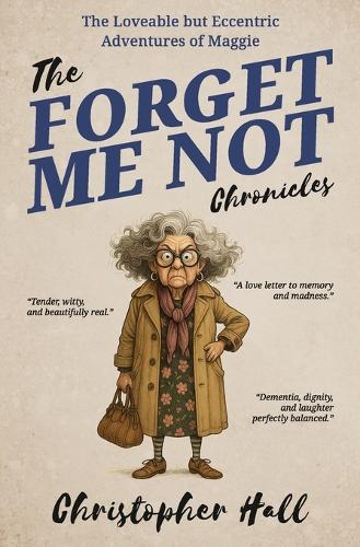 The Forget Me Not Chronicles