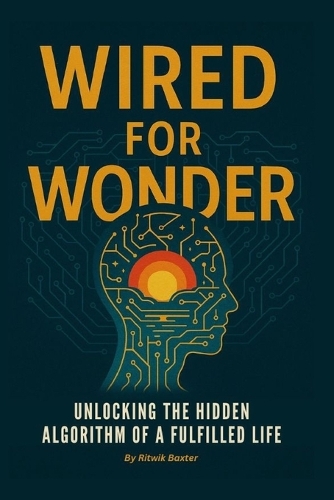 Wired for Wonder