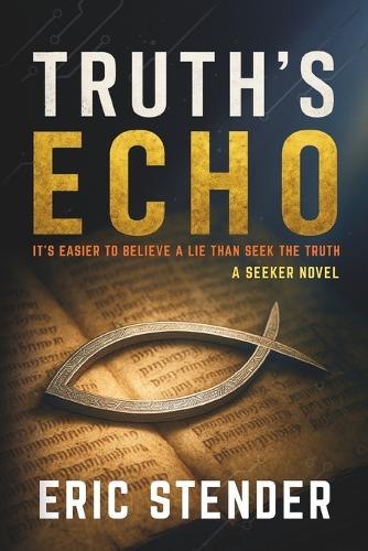 Truth's Echo
