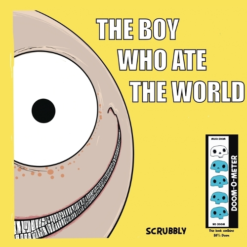 The Boy Who ate The World