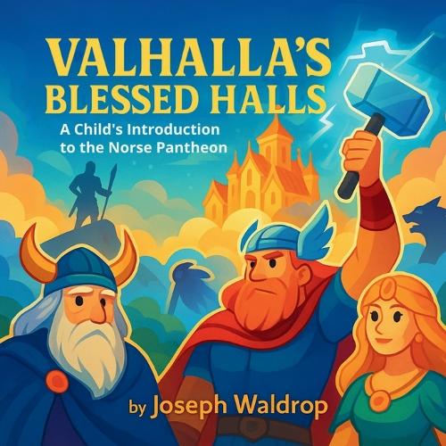 Valhalla's Blessed Halls
