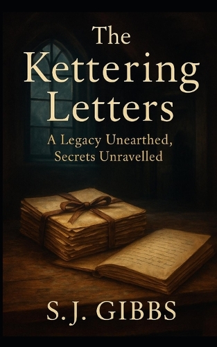 The Kettering Letters