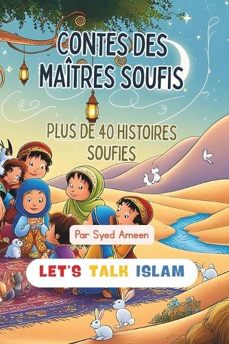 Contes des maîtres soufis