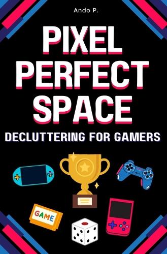 Pixel Perfect Space