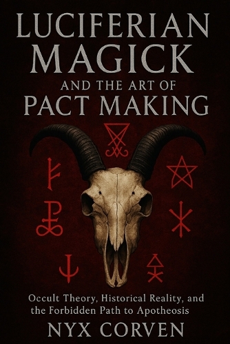 Luciferian Magick and the Art of Pact Making