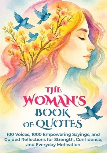The Woman's Book of Quotes