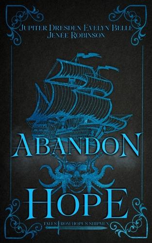 Abandon Hope Special Edition