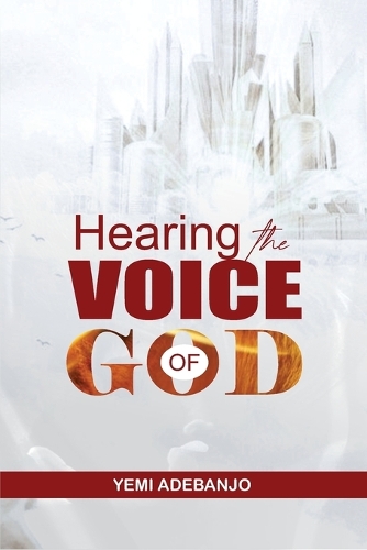 Hearing the Voice of God