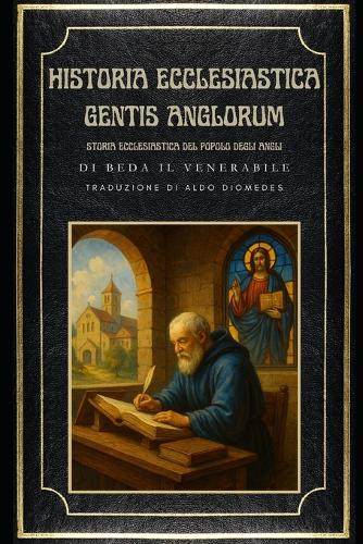 Historia Ecclesiastica Gentis Anglorum
