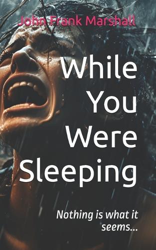 While You Were Sleeping
