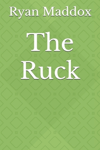 The Ruck