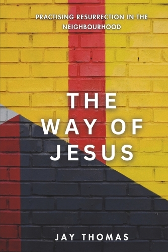 The Way of Jesus