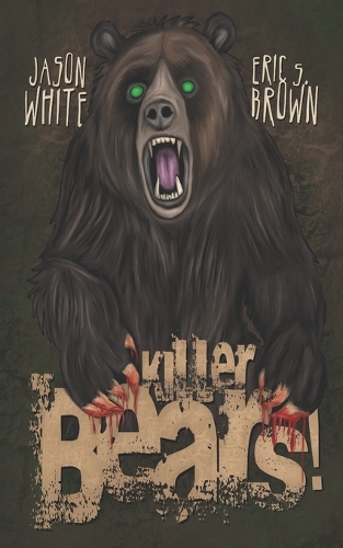Killer Bears!