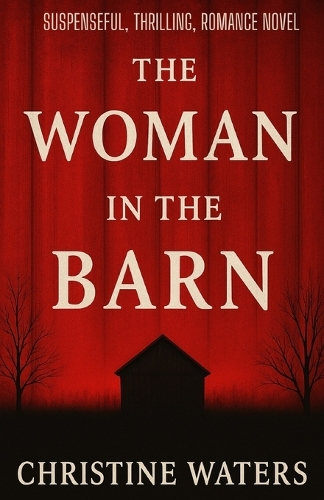The Woman In The Barn