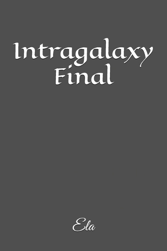 Intragalaxy Final