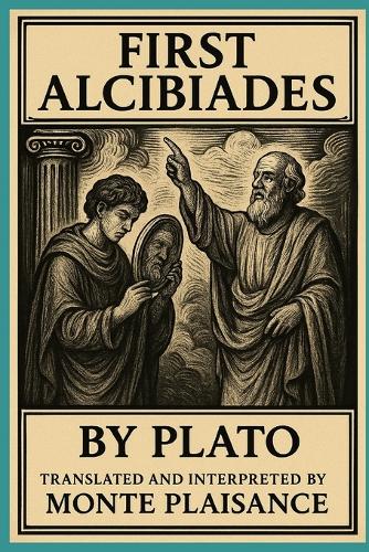 Plato's First Alcibiades