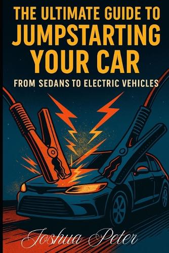 The Ultimate Guide To Jumpstarting