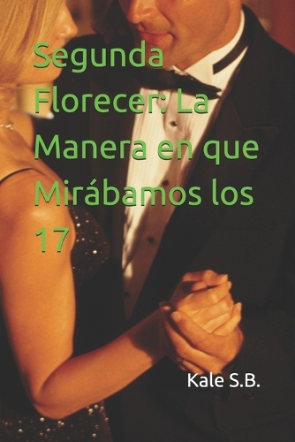 Segunda Florecer