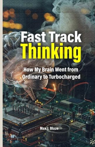 Fast Track Thinking
