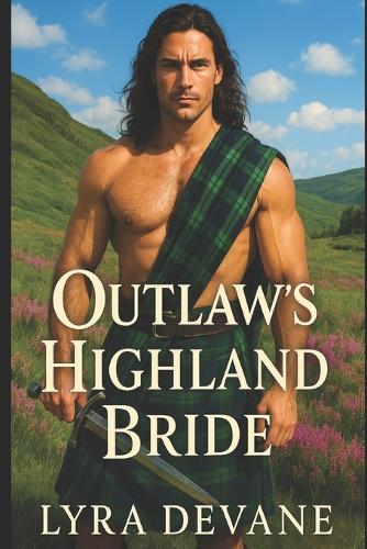 Outlaw's Highland Bride