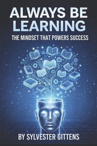 Always Be Learning