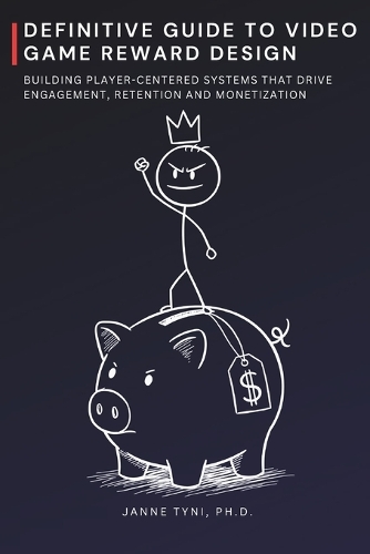 Definitive Guide to Video Game Reward Design