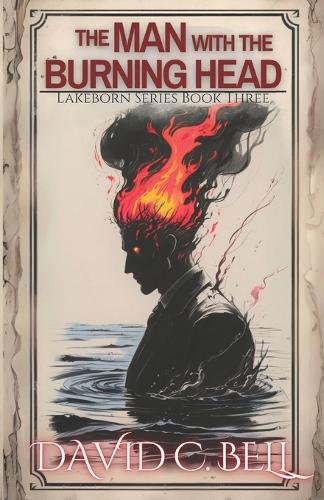 The Man with the Burning Head
