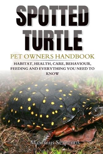 Spotted Turtle Pet Owners Handbook