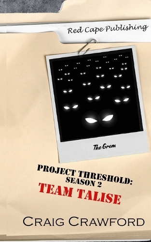 Project Threshold Season 2