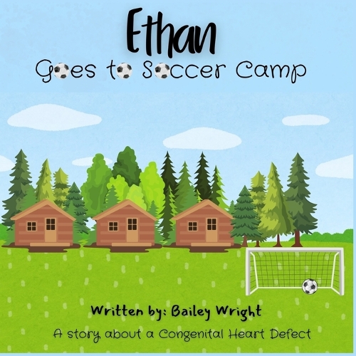 Ethan Goes to Soccer Camp