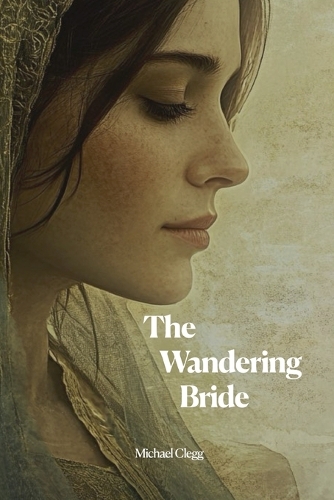 The Wandering Bride