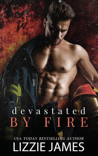 Devastated by Fire