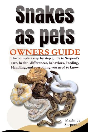 Snakes as Pets