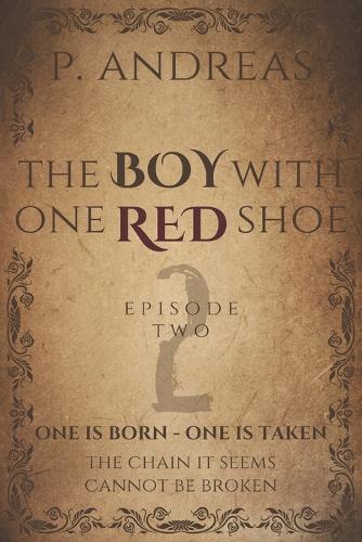 The Boy With One Red Shoe