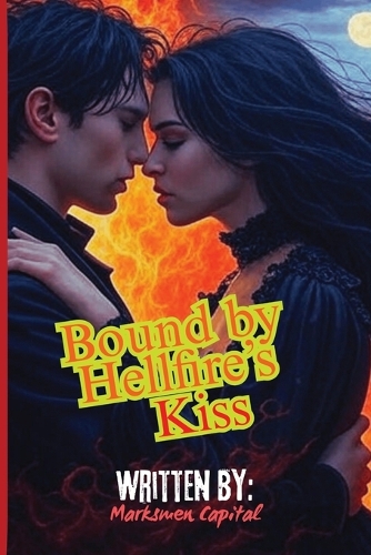Bound by Hellfire's Kiss