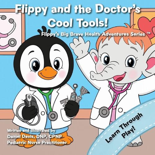 Flippy and the Doctor's Cool Tools!