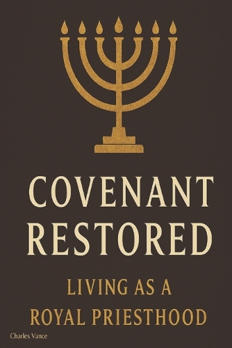 Covenant Restored